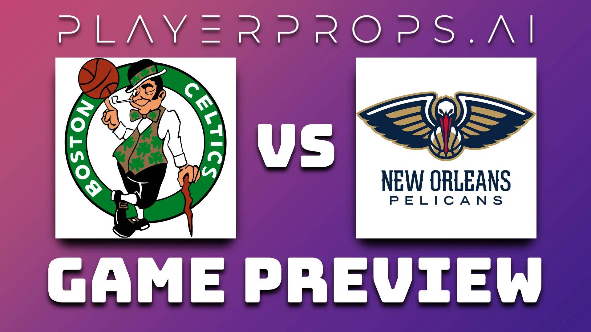NBA BOS vs NOP