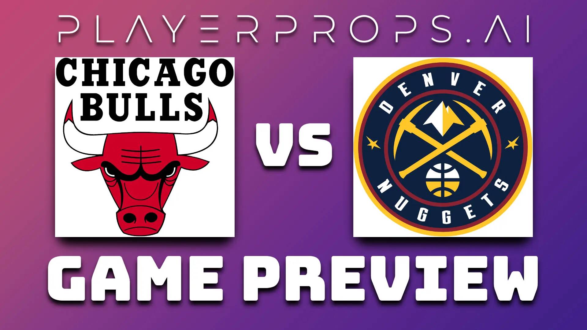 NBA CHI vs DEN
