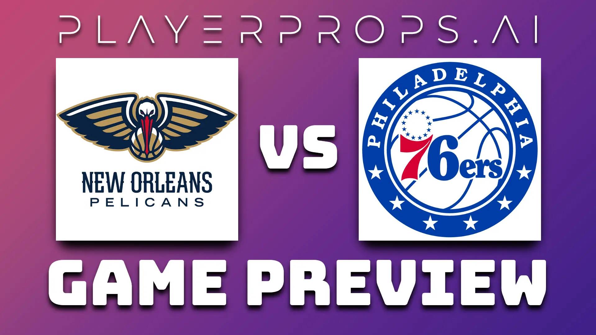 NBA NOP vs PHI