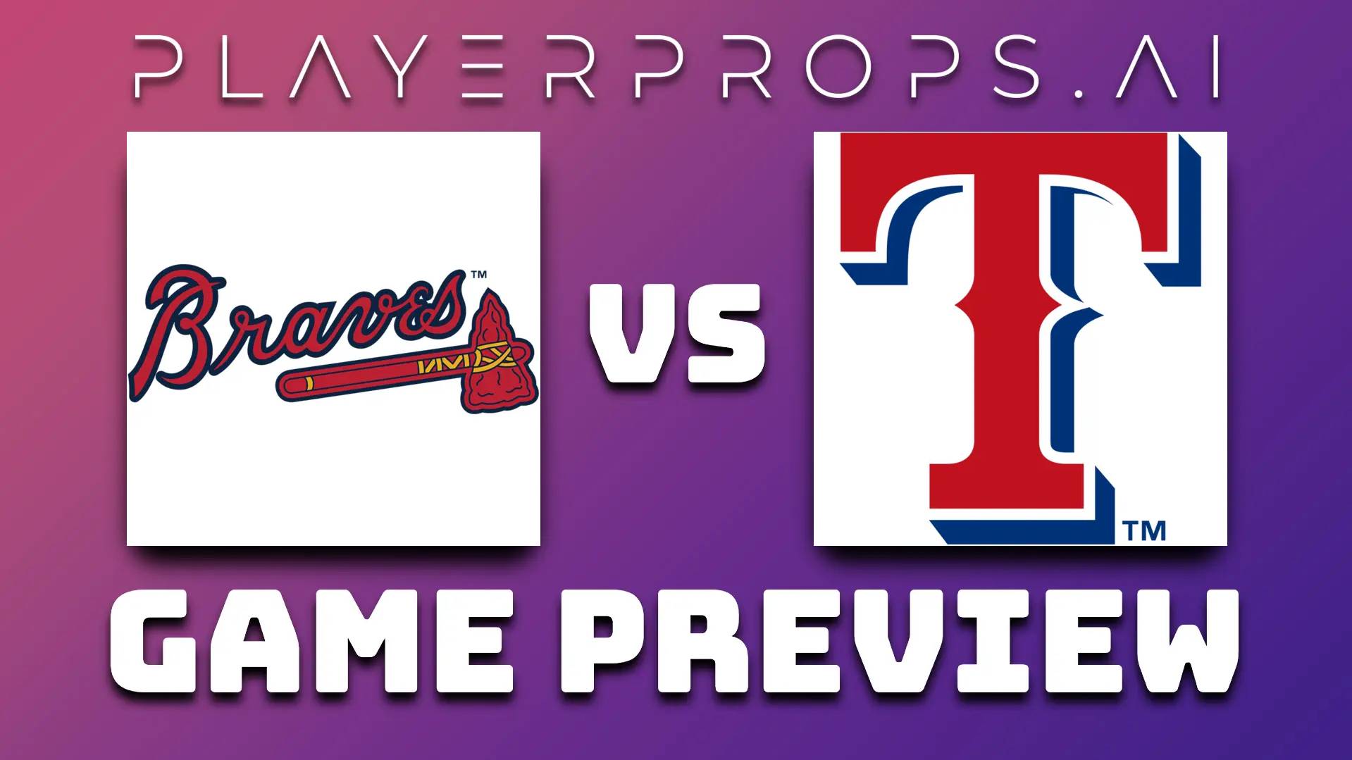 MLB ATL vs TEX