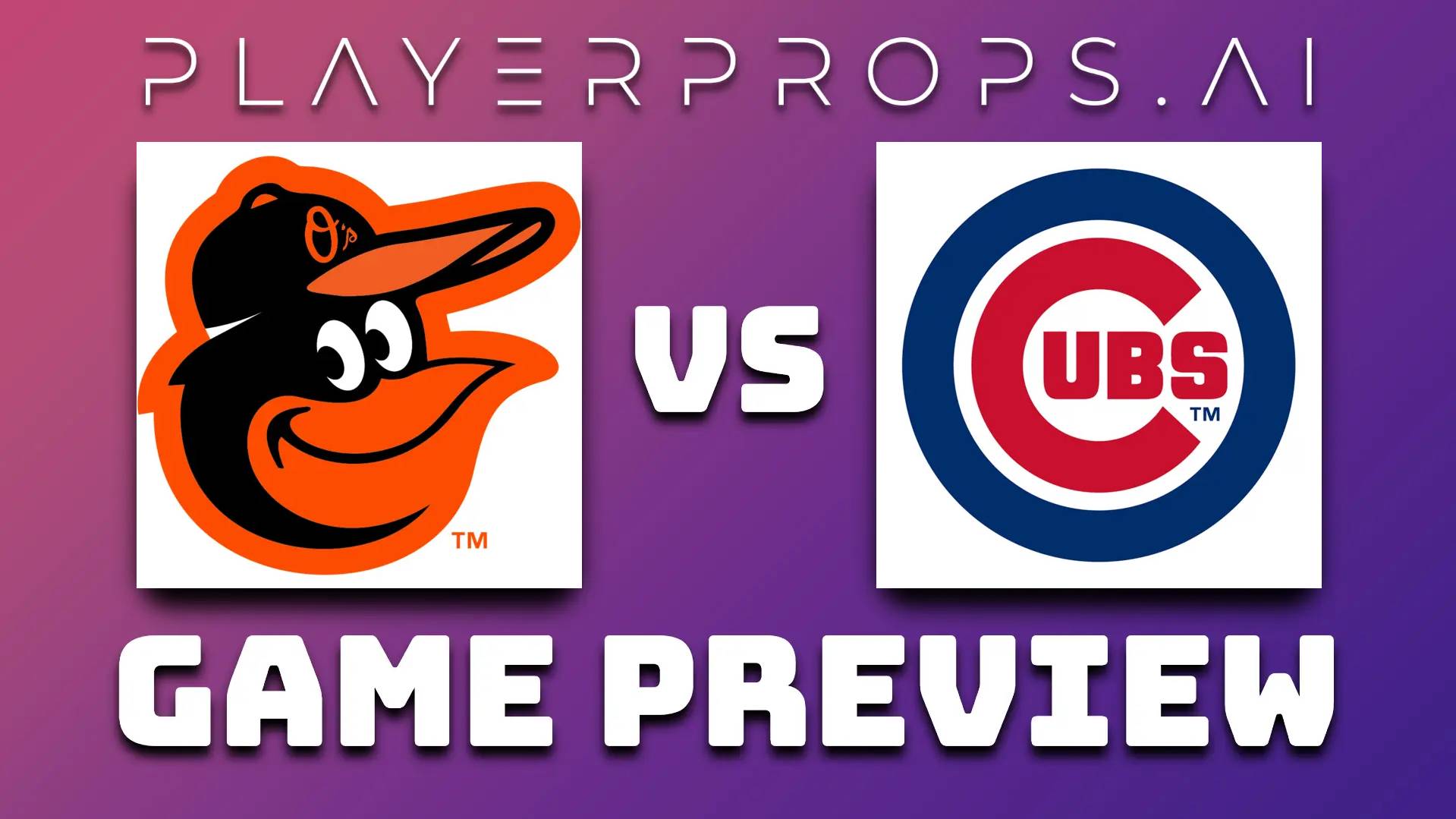 MLB BAL vs CHC