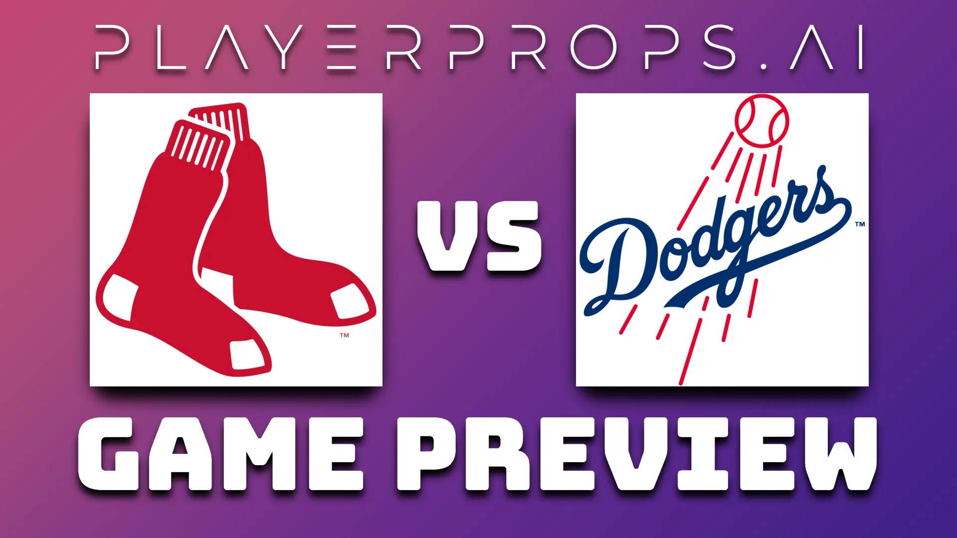 MLB BOS vs LAD