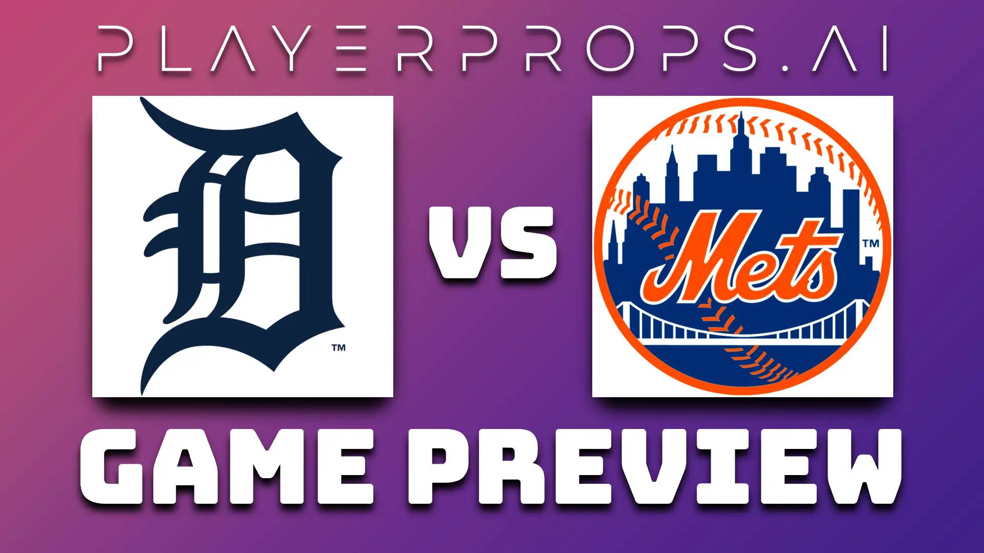 MLB DET vs NYM
