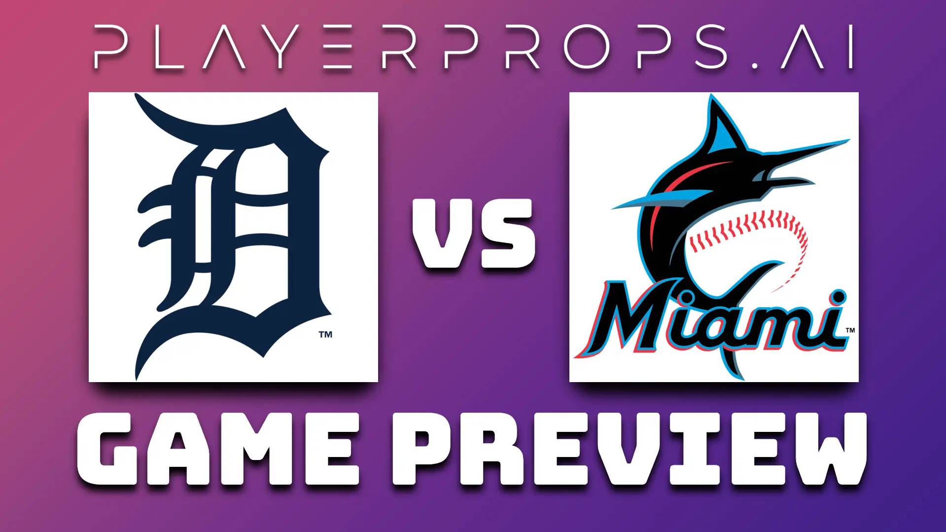 MLB DET vs MIA