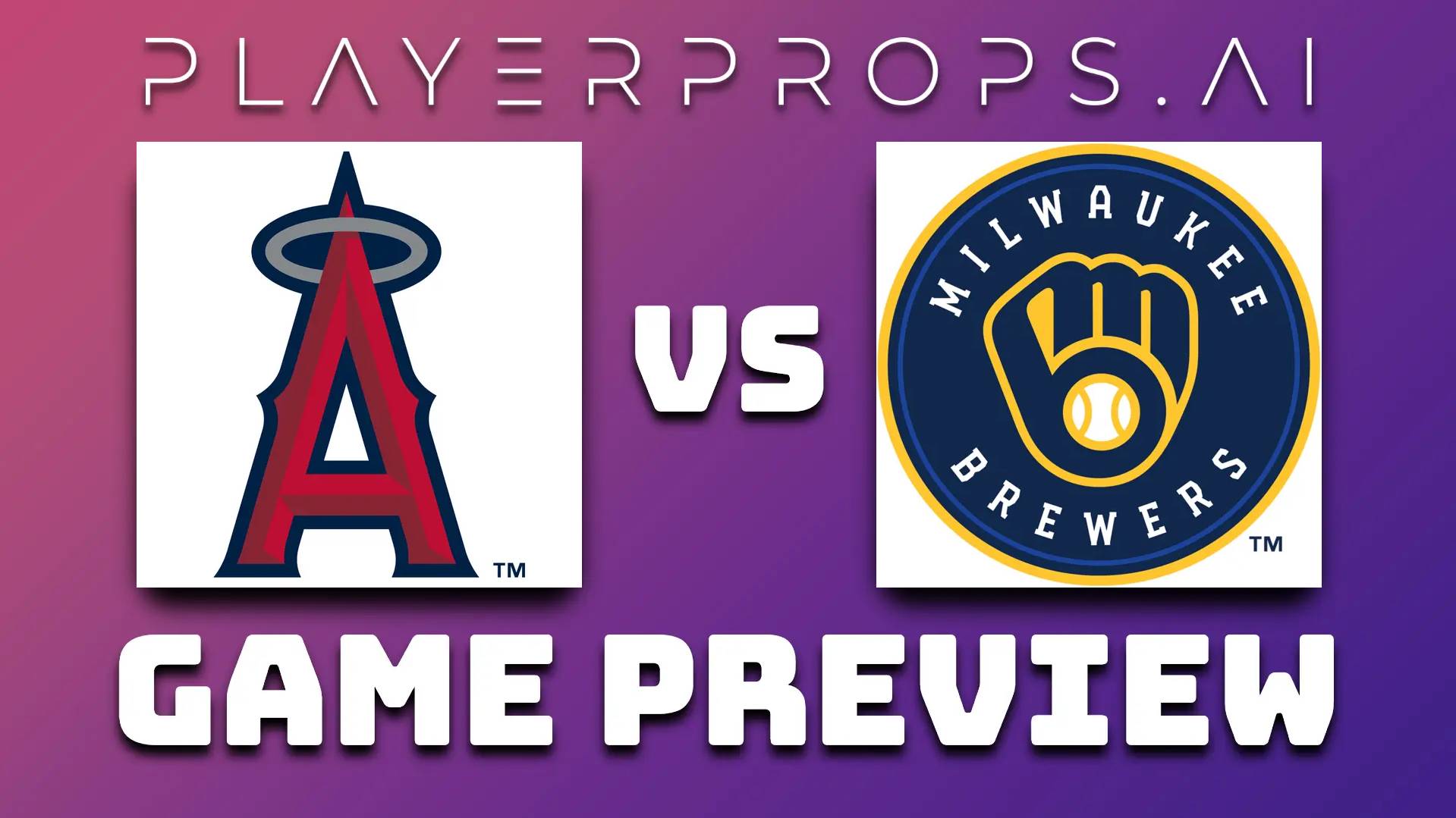 MLB LAA vs MIL