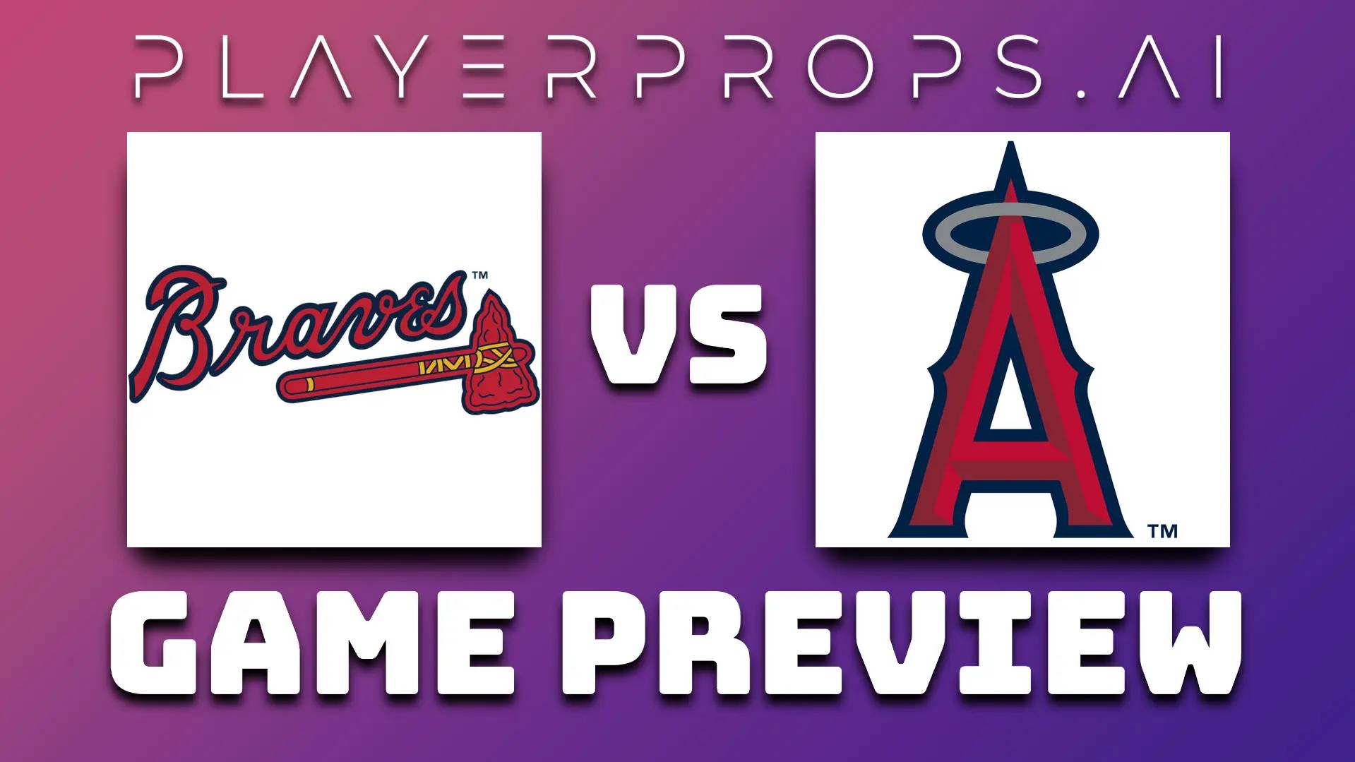 MLB ATL vs LAA