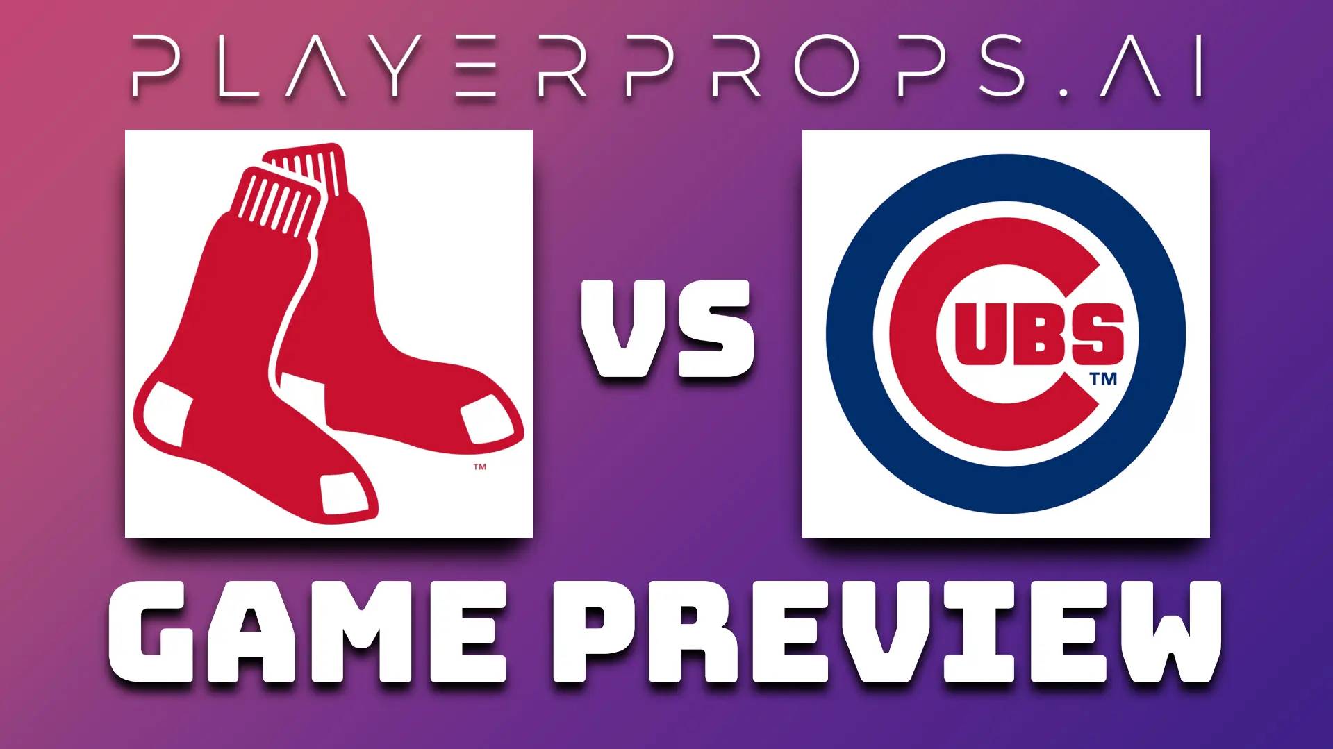 MLB BOS vs CHC